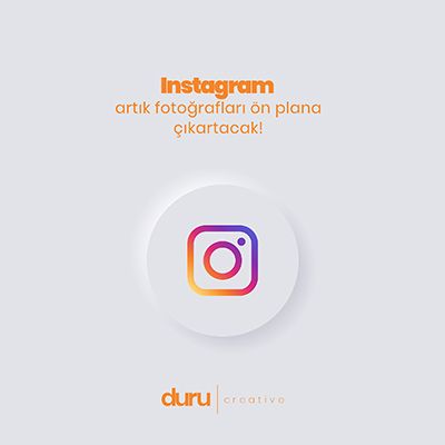 Instagram Artık Fotoğrafları Ön Plana Çıkartacak!