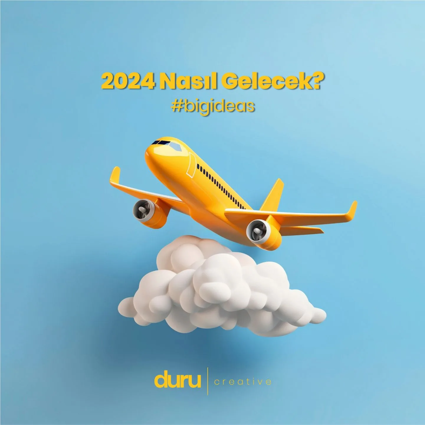 2024 Nasıl Gelecek Part - 6 — Duru Creative çalışması