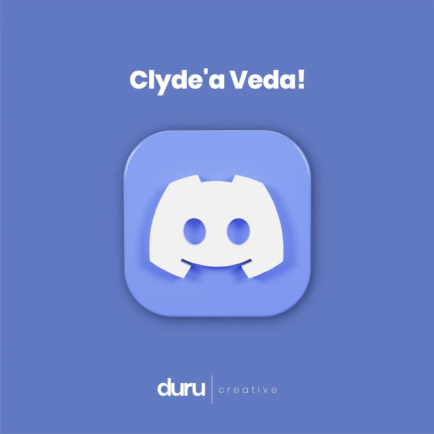 Discord kullanıcıları 1 Aralık'tan itibaren Clyde ile sohbet edemeyecek. — Duru Creative çalışması