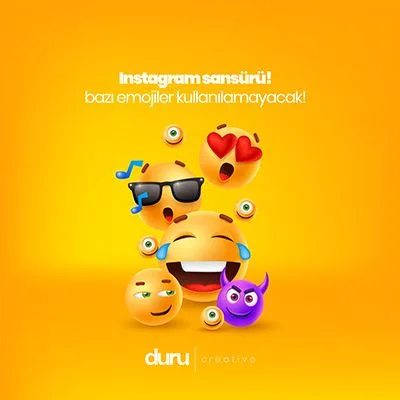 Instagram Sansürü! Bazı Emojiler Kullanılamayacak! — Duru Creative çalışması