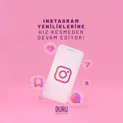 Instagram Yeniliklerine Hız Kesmeden Devam Ediyor! — Duru Creative çalışması