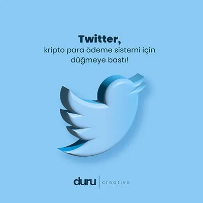 Twitter, Kripto Para Ödeme Sistemi İçin Düğmeye Bastı! — Duru Creative çalışması