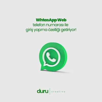 WhtasApp Web telefon numarası ile  giriş yapma özelliği getiriyor! — Duru Creative çalışması